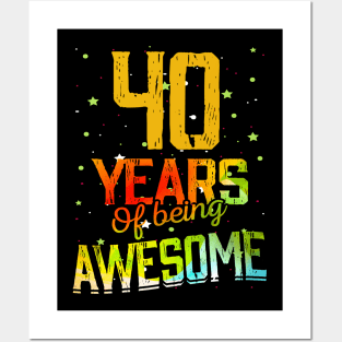 40 Years Of Being Awesome Gifts 40th Anniversary Gift Vintage Retro Funny 40 Years Birthday Men Women Posters and Art